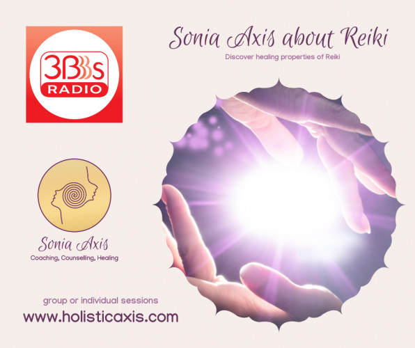 Sonia Axis about Reiki in the interview for 3Bs Radio